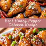 Best Honey Pepper Chicken Recipe