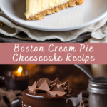 Boston Cream Pie Cheesecake Recipe